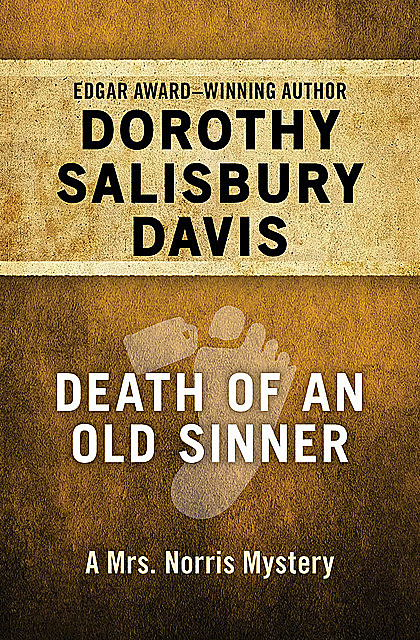 Death of an Old Sinner, Dorothy Salisbury Davis