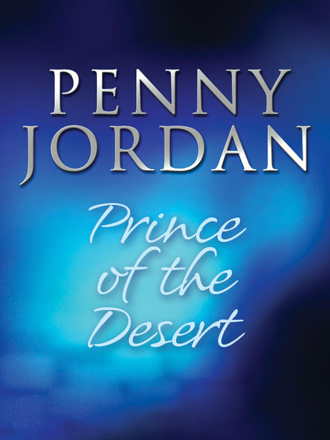 Prince of the Desert, Penny Jordan