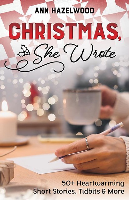 Christmas, She Wrote, Ann Hazelwood