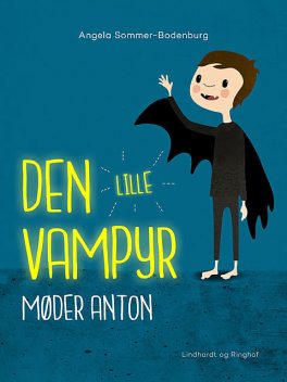 Den lille vampyr møder Anton, Angela Sommer Bodenburg