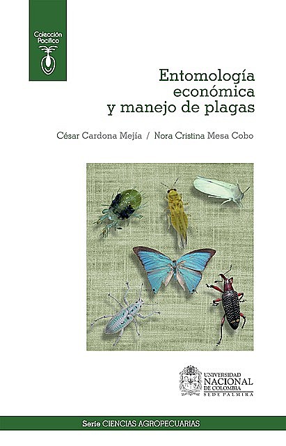 Entomología económica y manejo de plagas, César Mejía, Nora Mesa