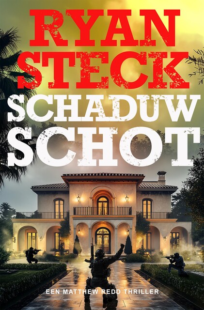 Schaduwschot, Ryan Steck
