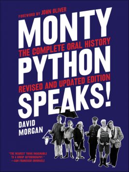 Monty Python Speaks! Revised and Updated Edition, David Morgan