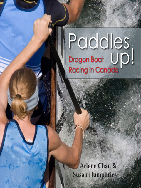 Paddles Up!, Arlene Chan, Susan Humphries