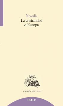 La cristiandad o Europa, Novalis