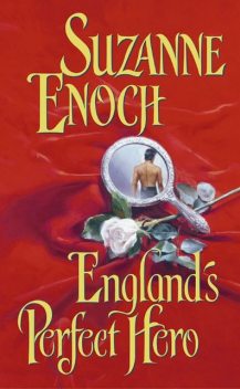 England's Perfect Hero, Suzanne Enoch
