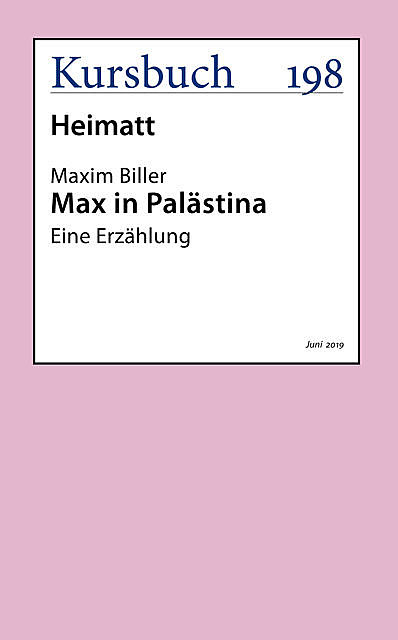 Max in Palästina, Maxim Biller