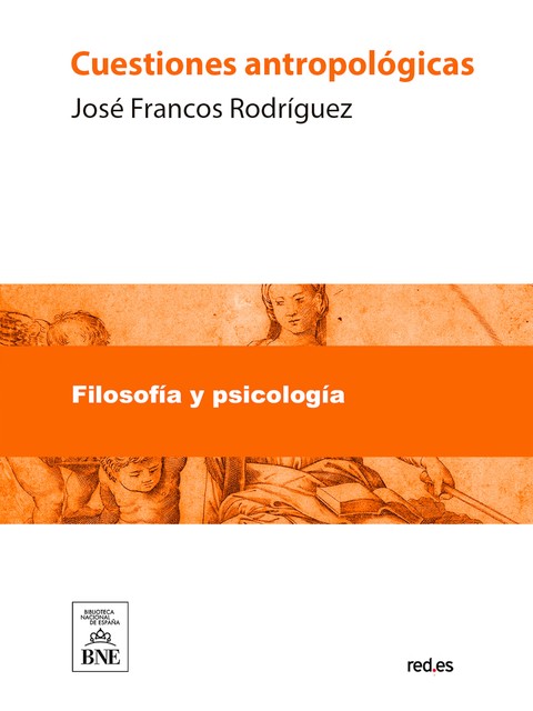 Cuestiones antropológicas, José Gabriel Rodríguez