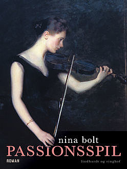 Passionsspil, Nina Bolt