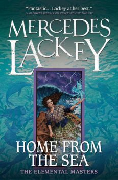 Home from the Sea, Mercedes Lackey