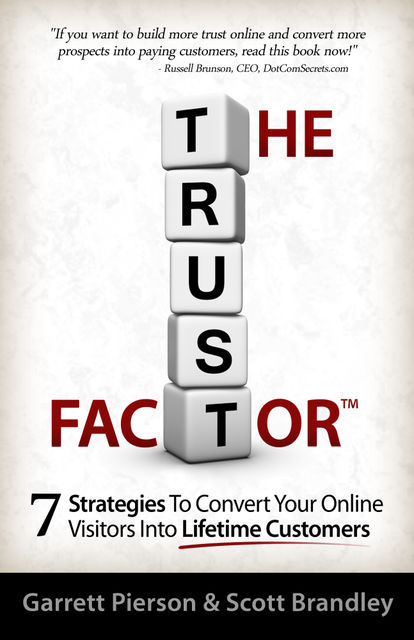 The Trust Factor, GarrettPierson, Scott Brandley