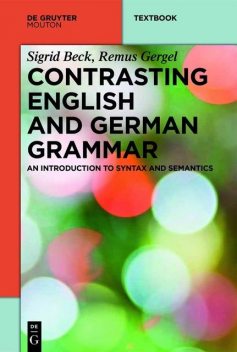 Contrasting English and German Grammar, Remus Gergel, Sigrid Beck