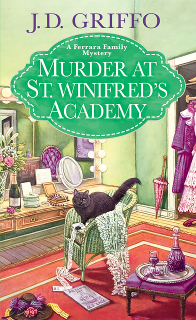 Murder at St. Winifred's Academy, J.D. Griffo