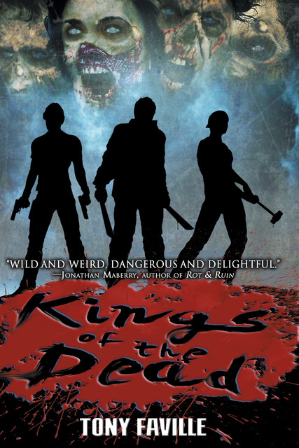 Kings of the Dead, Tony Faville