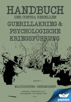 Handbuch der Contra Rebellen, paapa team