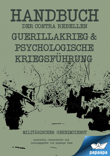 Handbuch der Contra Rebellen, paapa team