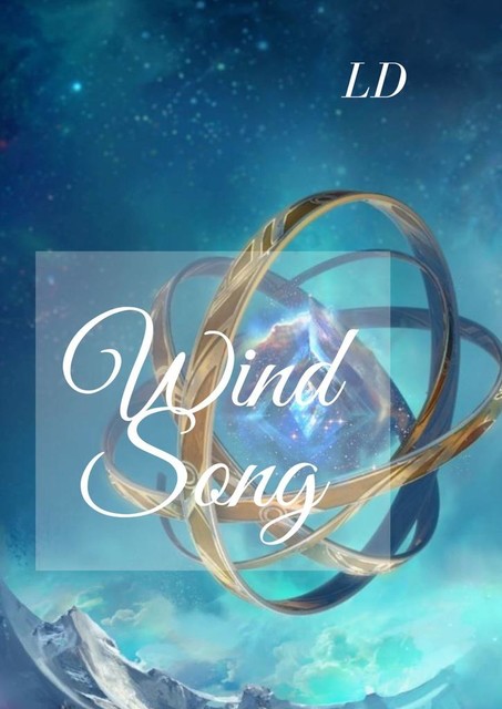 Wind Song, LD