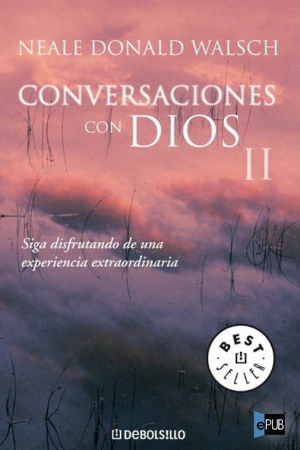 Conversaciones con Dios II, Neale Donald Walsch
