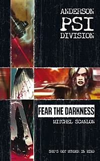 Fear the Darkness, Mitchel Scanlon