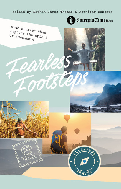 Fearless Footsteps, amp, Jennifer Roberts, Nathan James Thomas