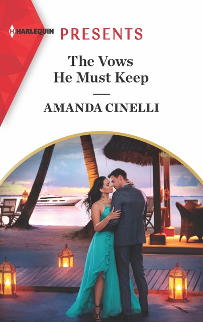 The Vows He Must Keep (Mills & Boon Modern) (The Avelar Family Scandals, Book 1), Amanda Cinelli