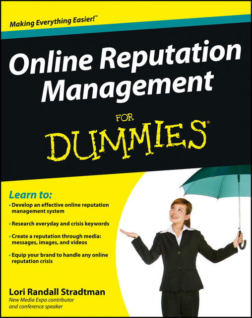 Online Reputation Management For Dummies®, Lori Randall Stradtman