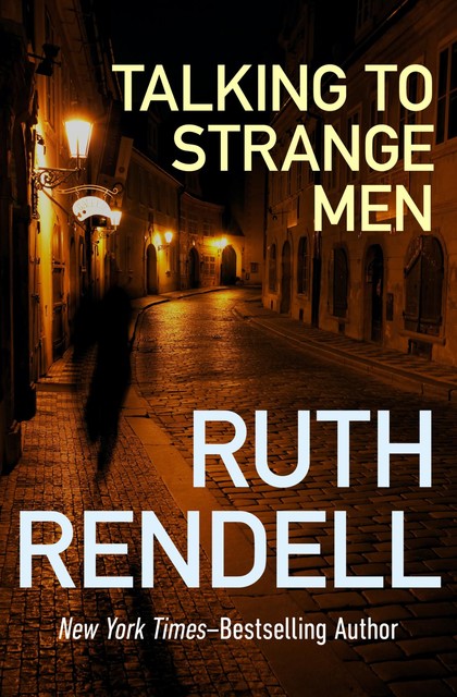 Talking to Strange Men, Ruth Rendell