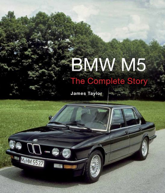 BMW M5, James Taylor