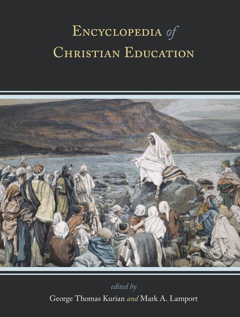 Encyclopedia of Christian Education, George Kurian
