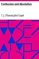 Confession and Absolution, T.J. Capel