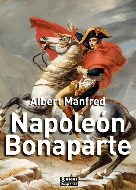 Napoleón Bonaparte, Albert Manfred