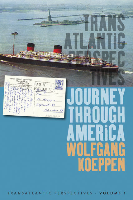 Journey Through America, Michael Kimmage, Wolfgang Koeppen