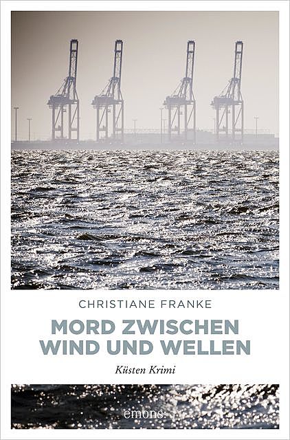 Mord zwischen Wind und Wellen, Christiane Franke