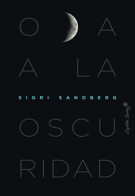 Oda a la oscuridad, Sigri Sandberg