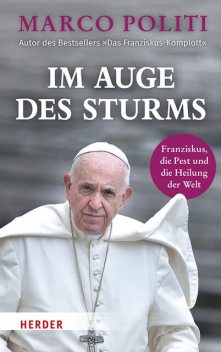 Im Auge des Sturms, Marco Politi