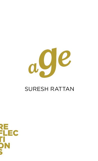 Age, Suresh Rattan