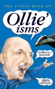 Little Book of Ollie'isms, Ian Holloway
