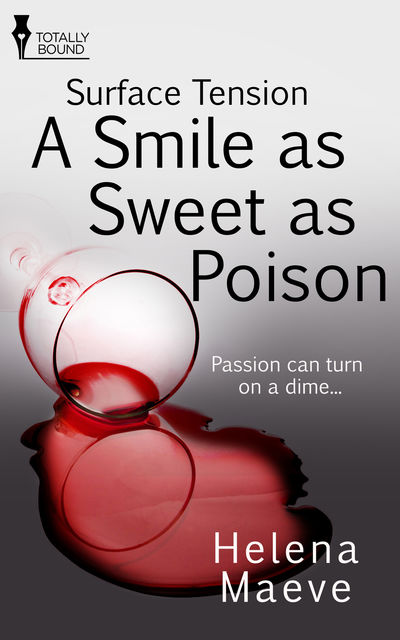 A Smile as Sweet as Poison, Helena Maeve