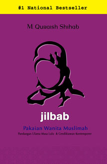 Jilbab: Pakaian Wanita Muslimah, M. Quraish Shihab