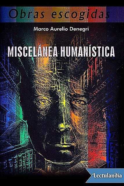 Miscelánea humanística, Marco Aurelio Denegri