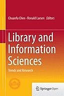 Library and Information Sciences: Trends and Research, Chuanfu Chen, Ronald Larsen
