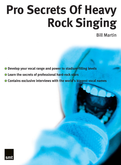 Pro Secrets Of Heavy Rock Singing, Bill Martin