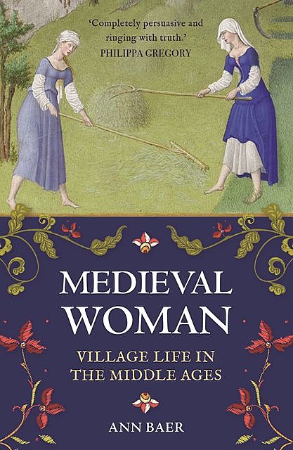 Medieval Woman, Ann Baer