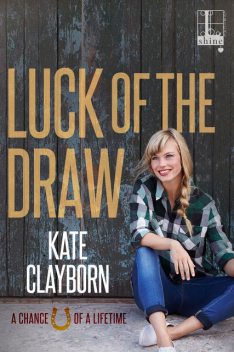 Luck of the Draw, Kate Clayborn
