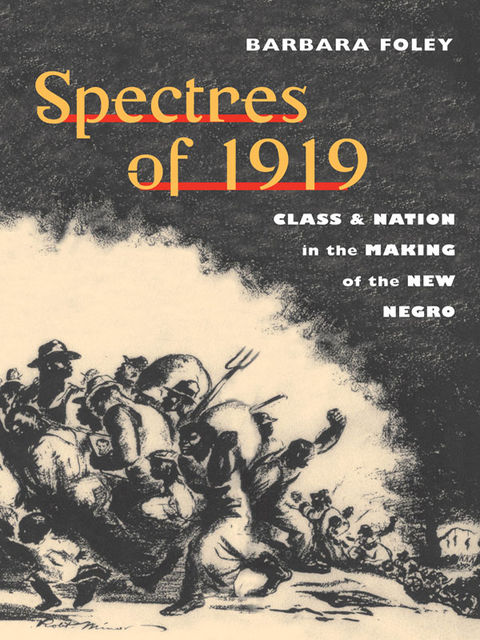 Spectres of 1919, Barbara Foley