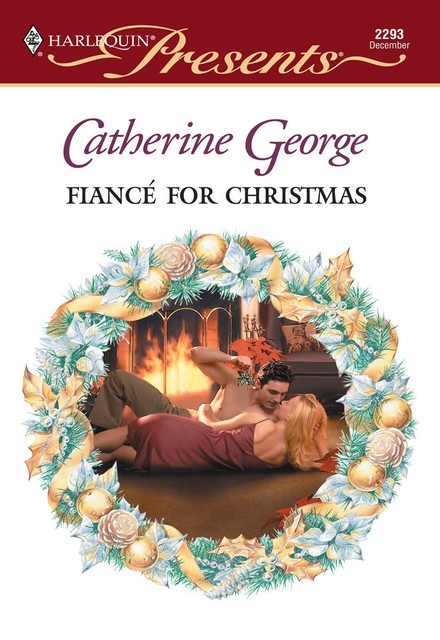 Fiance For Christmas, Catherine George