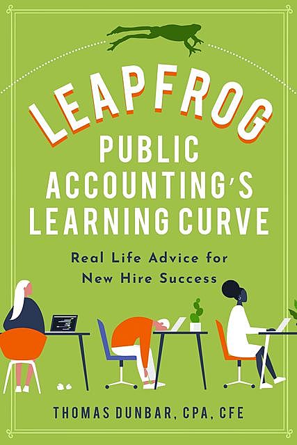 Leapfrog Public Accounting's Learning Curve, Thomas Yerger Dunbar
