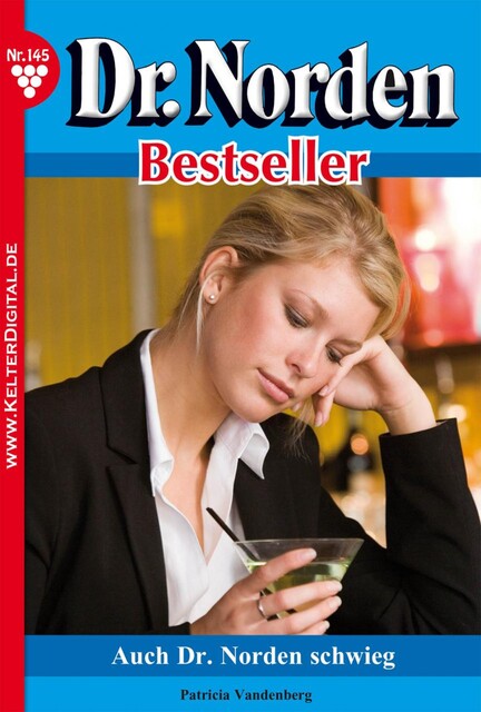 Dr. Norden Bestseller 145 – Arztroman, Patricia Vandenberg