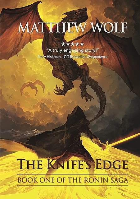 The Knife's Edge, Matthew Wolf