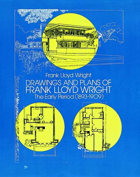 Drawings and Plans of Frank Lloyd Wright, Frank Lloyd Wright